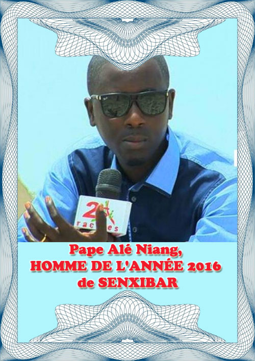Pape Alé Niang, homme de l'année 2016 de SENXIBAR