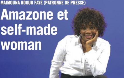 Maimouna Ndour Faye, patronne de presse: AMAZONE SELF-MADE WOMAN