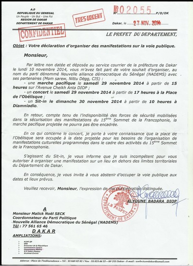 Voici la notification d’interdiction des manifestations du contre sommet de la Francophonie adressée Malick Noel Seck par le préfet de Dakar ce vendredi.