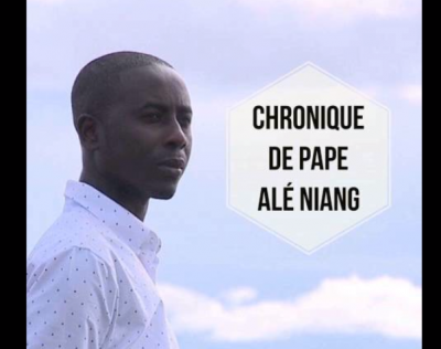 AUDIO: Chronique hebdomadaire de Pape Alé NIANG