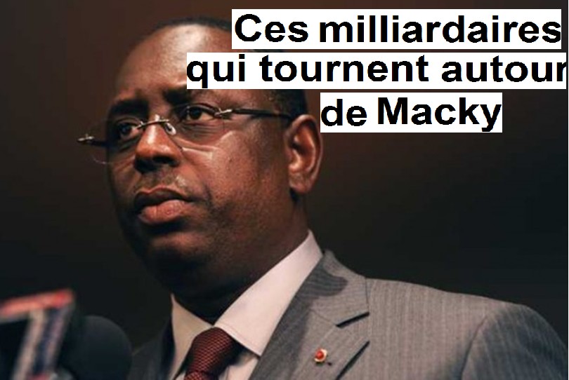 Les milliardaires de Macky…Yérim Sow, Cheikh Amar, Baba Diao, Harona Dia, Sally Sall…