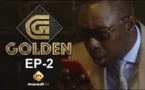 Série - GOLDEN - Episode 2