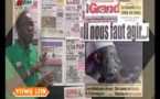 La revue de Presse Avec Mamadou Mouhamed NDIAYE
