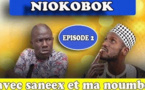 V] Série Niokobok Avec Saneex et Mandoumbé - Episode 2